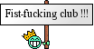 fist fuck club